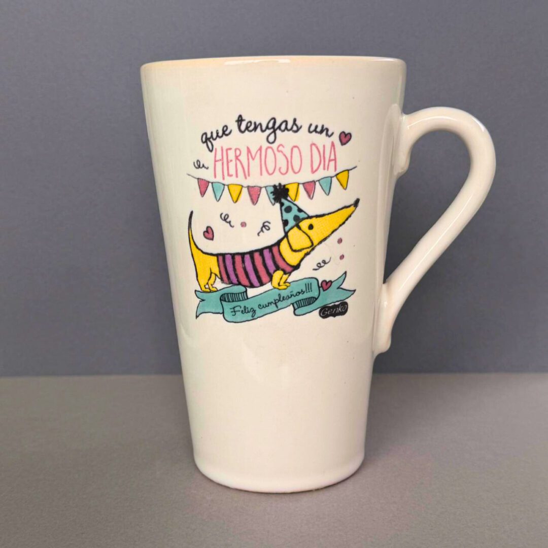 Que tengas un hermoso día - Taza alta