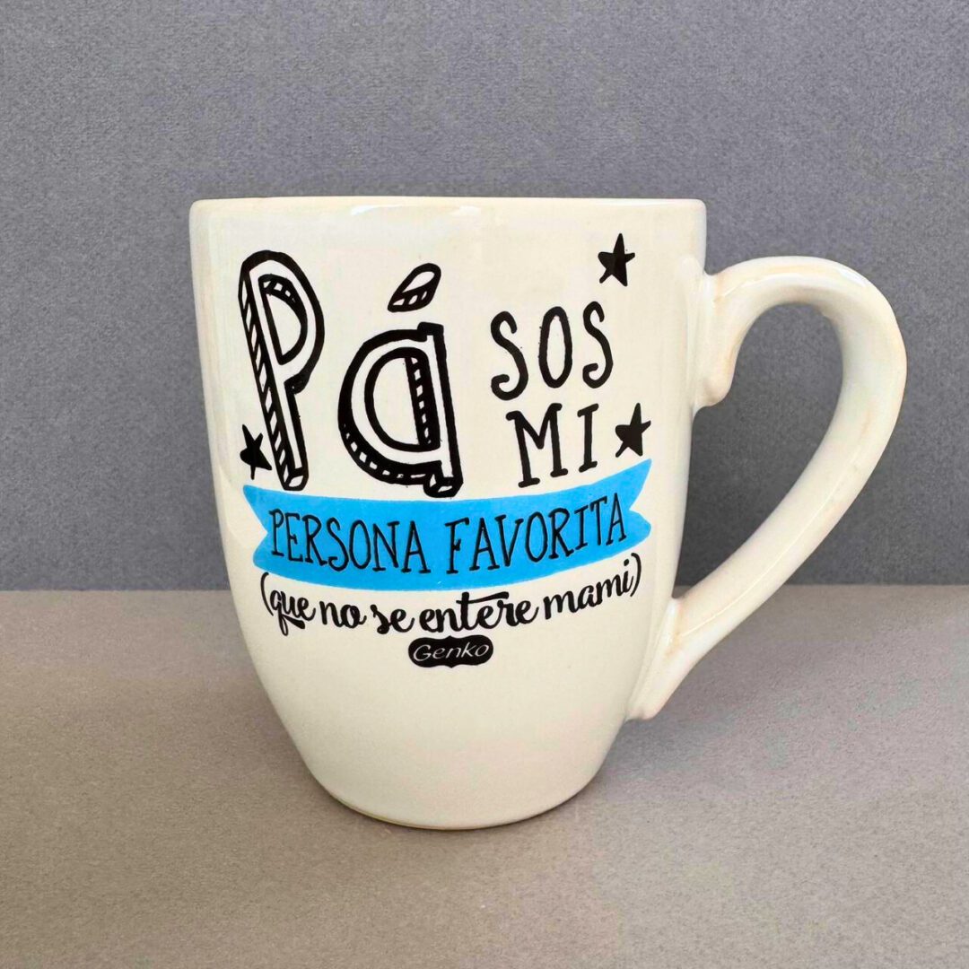 Pá, sos mi persona favorita