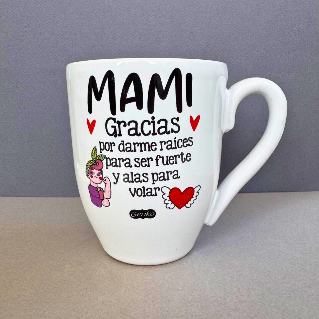 Ma, gracias por darme raices