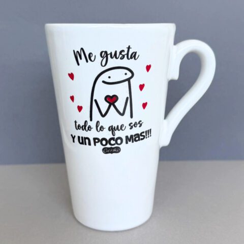 Me gusta todo lo que sos (Flork) (Taza alta)